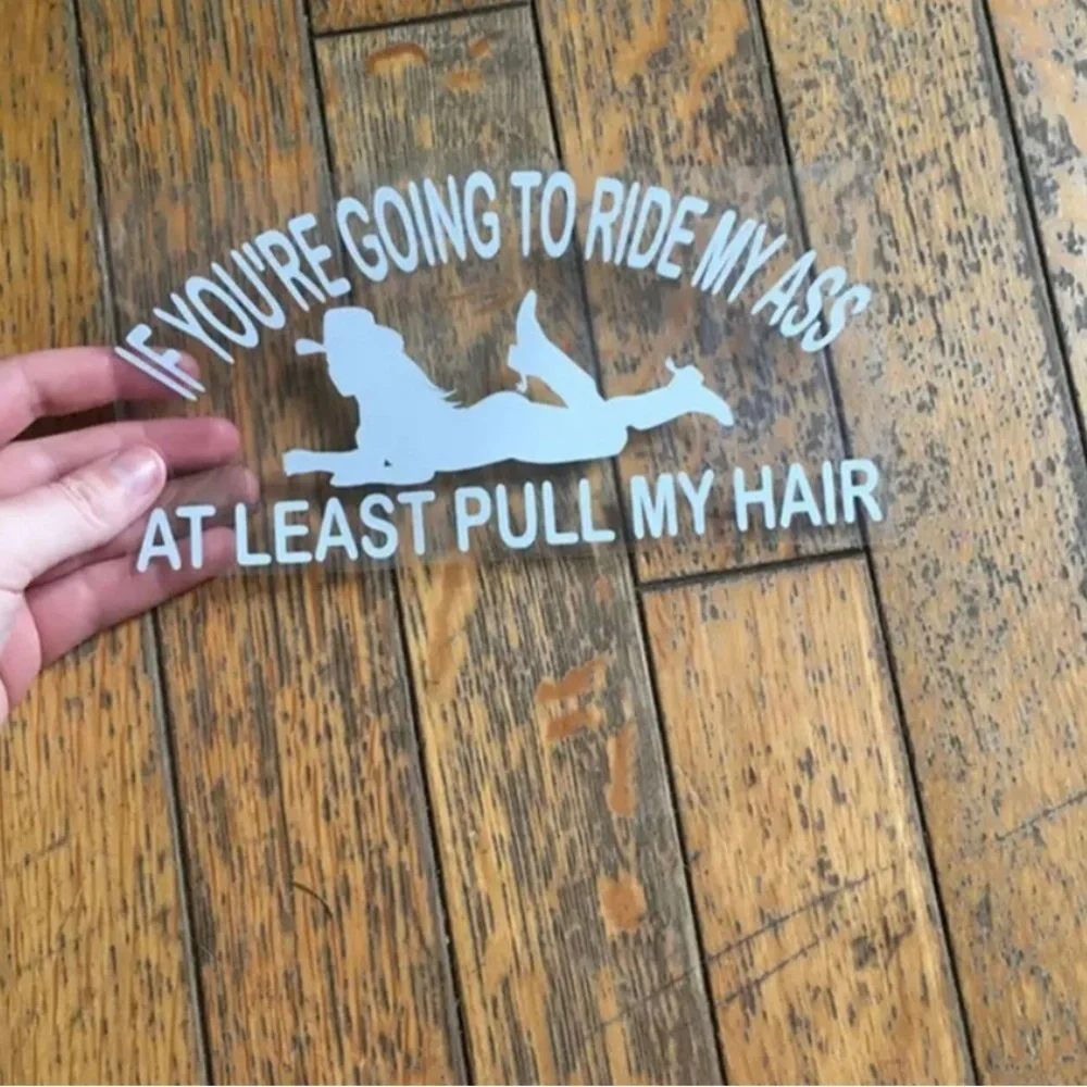 Funny Country Cowgirl Trucker Pull My Hair Ride My @** Car Decal Window Sticker